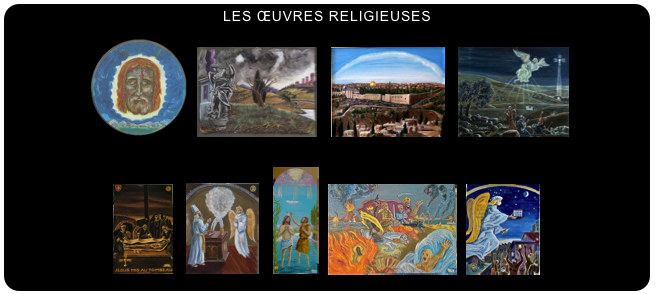 LES ŒUVRES RELIGIEUSES
￼ ￼   ￼   ￼
￼   ￼   ￼  ￼  ￼