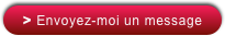 > Envoyez-moi un message